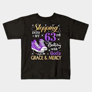 Stepping Into My 63rd Birthday With God's Grace & Mercy Bday Kids T-Shirt